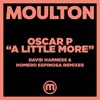 Oscar P - A Little More