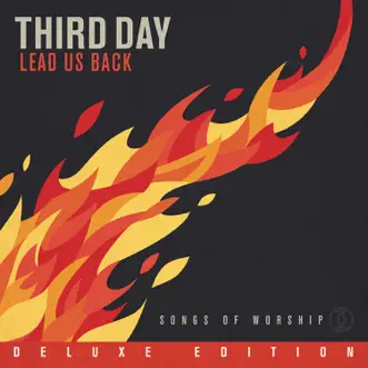 Soul On Fire (feat. All Sons & Daughters) by Third Day song reviws