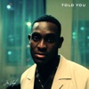 Told You - Single