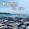 Komm zu mir - Single