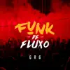Fluxo da Favela song lyrics