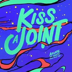 Kiss a Joint (feat. Iamsu!) - Single by Azure album reviews, ratings, credits