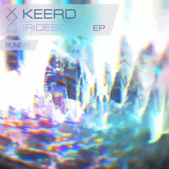 Iridescent - EP by Keerd album reviews, ratings, credits
