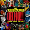 Stream & download Oh No!!! (from The Suicide Squad) - Single