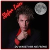 Du warst mir nie Fremd - Single