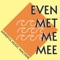 Even Met Me Mee - Minerva Music Machine lyrics