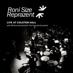 Reprazent & Roni Size - Snapshot (feat. William Goodchild & The Emerald Ensemble)