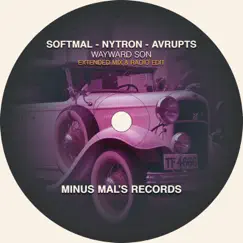 Wayward Son Extended & Radio - Single by Softmal, Avrupts & Nytron album reviews, ratings, credits