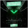 The Other Side (feat. Joshua Khane) - Single album lyrics, reviews, download