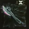 Axe album lyrics, reviews, download