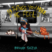 13 Things You Make Me Feel - Rannah Sheeva