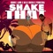Shake That (feat. Milli Bucks & Poohzuda) - Ronnie Lawd lyrics