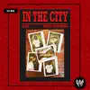 In the City (VV Mix) [feat. fish narc] - Single album lyrics, reviews, download