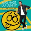 Was hast du denn? - Single
