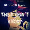 They Don't Know (feat. TK Kravitz) - Single album lyrics, reviews, download