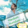 Arijit Singh - Hardum Humdum