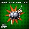 Bum Bum Tan Tan (feat. Jean Carlos) - Single