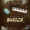 Basics (feat. Lil Trey) - Mega lyrics