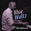 Blue Waltz - EP