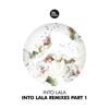 Into Lala Remixes, Pt. 1