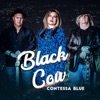 Black Cow - Single