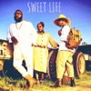 Sweet Life - Single