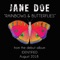 Rainbows & Butterflies - Jane Doe lyrics