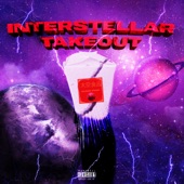 Interstellar Takeout artwork