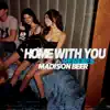 Home With You (Remixes) - Single album lyrics, reviews, download