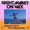 Shout Out! To Freedom... album lyrics, reviews, download