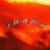 T.A.A.B.S - Single album lyrics, reviews, download