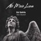 No More Lies - Dj Sava & Dayana lyrics