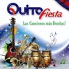 Quito Fiesta, Las Canciones Más Bonitas