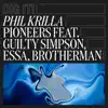 Pioneers (feat. Guilty Simpson, Essa & Brotherman) - Single album lyrics, reviews, download