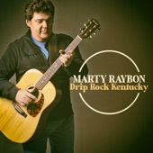 Marty Raybon - Drip Rock Kentucky