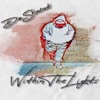 Within the Lights(MixTape)