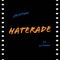 Haterade (feat. Li.Twon) - JackTwn lyrics