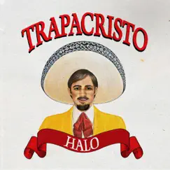 Trapacristo - EP by Halo album reviews, ratings, credits