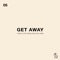 Get Away (feat. Dana Williams) artwork