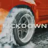 Kickdown - Single album lyrics, reviews, download