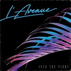 Into the Night by L'Avenue album reviews, ratings, credits