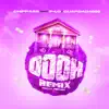 Oooh (Remix) [feat. Guapdad 4000 & P-Lo] - Single album lyrics, reviews, download