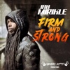 Firm and Strong - Single