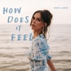 How Does It Feel - Single, 2021