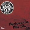 Mountain Muzik (Deluxe Edition)