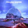 Falling Deeper - Single album lyrics, reviews, download