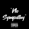 No Sympathy (All In Remix) [All In Remix] - Single album lyrics, reviews, download