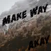Make Way - Single album lyrics, reviews, download