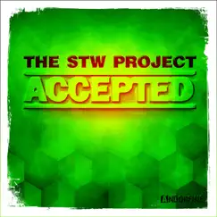 Accepted by The STW Project album reviews, ratings, credits