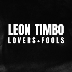 Leon Timbo - Lovers and Fools - Line Dance Chorégraphe